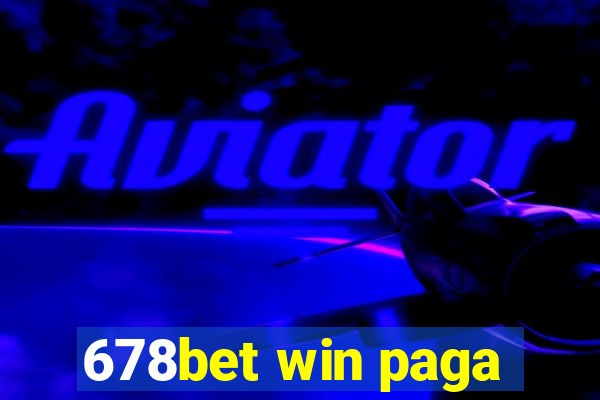 678bet win paga